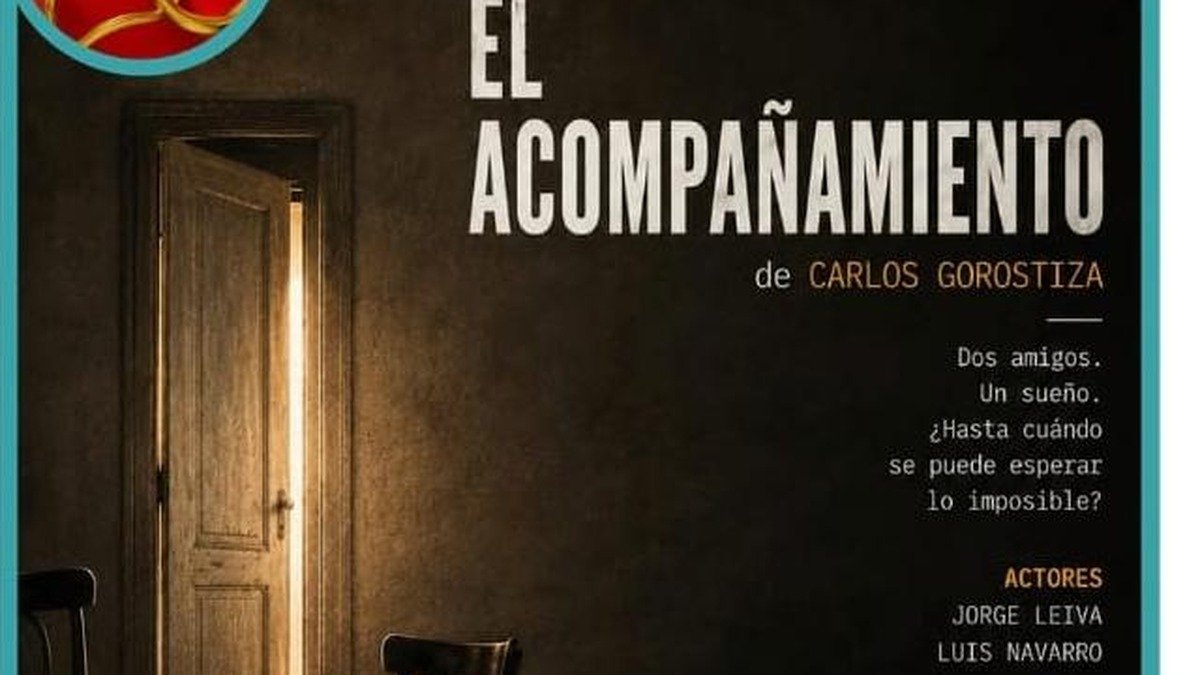 LA PAZ ESTRENA "EL ACOMPAÑAMIENTO", LA NUEVA OBRA DEL ELENCO LA LIBRA