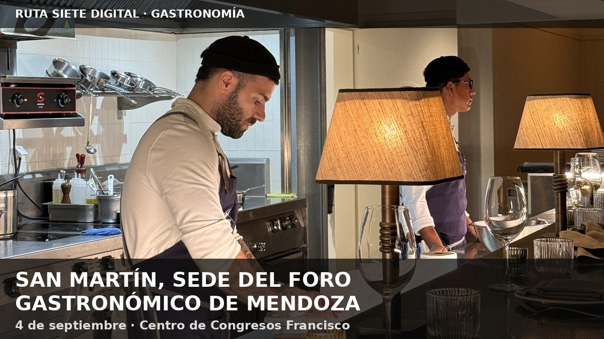 SAN MARTÍN SERÁ SEDE DEL MAYOR ENCUENTRO DE GASTRONOMÍA Y TURISMO DE MENDOZA